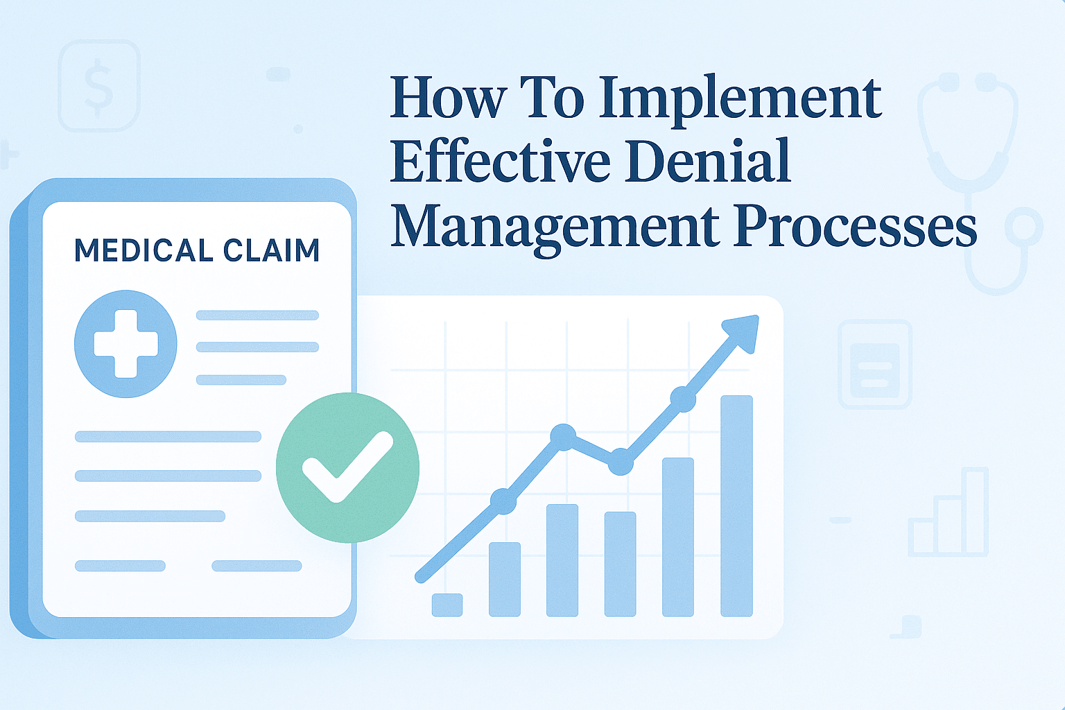 Denial Management Processes